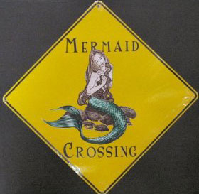 Mermaid Cross Street Sign - Mermaid Sign