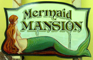 Mermaid Mansion - Mermaid Sign