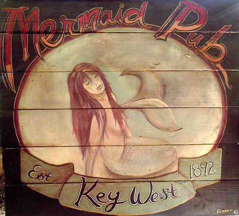 Mermaid Pub Key West - Mermaid Sign