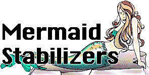 Mermaid Stabilizers