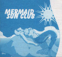 Mermaid Sun Club - Mermaid Sign