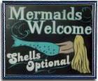 Mermaids Welcome - Mermaid Sign