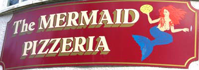 The Mermaid Pizzeria - Mermaid Sign