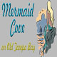 Mermaid Cove In Tampa