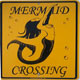 Mermaid Crossing